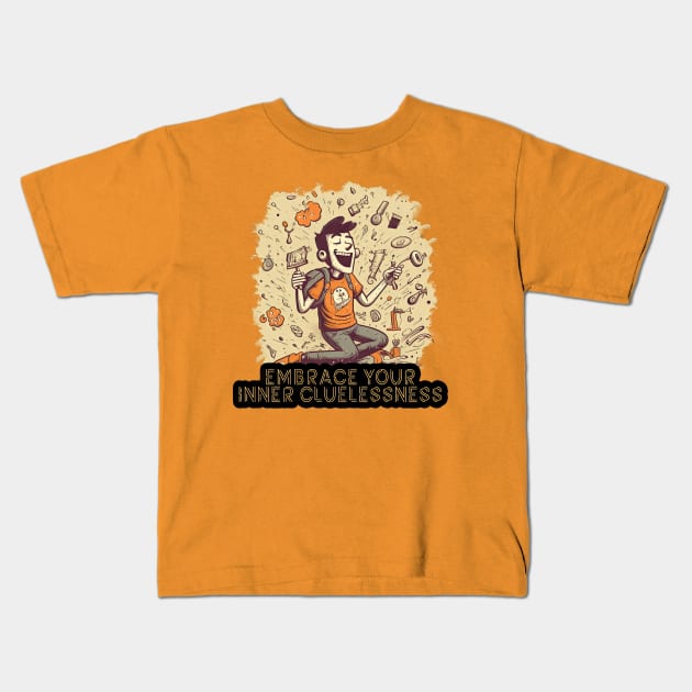 Embrace Your Inner Cluenessness Kids T-Shirt by Oddities Outlet